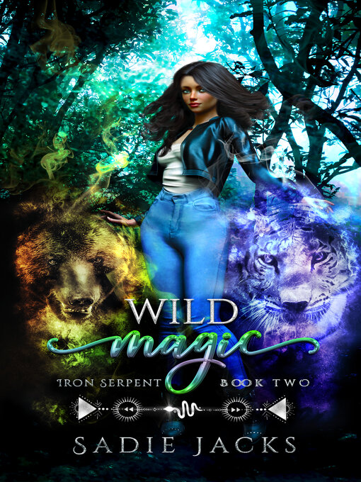 Title details for Wild Magic by Sadie Jacks - Available